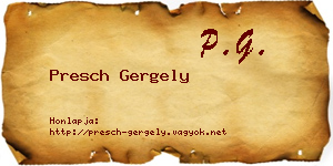 Presch Gergely névjegykártya